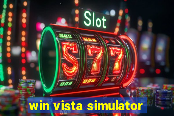 win vista simulator